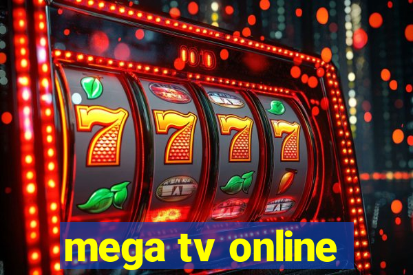 mega tv online